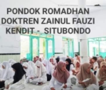 PESANTREN KILAT DOKTREN ZAINUL FAUZI KENDIT : Memperkokoh Pondasi Moral dan Integritas Santri di Bulan Suci +++++